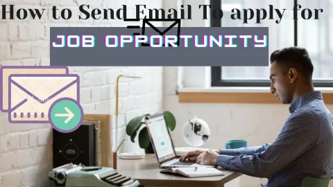 How  To Send Email to apply for job Opportunity