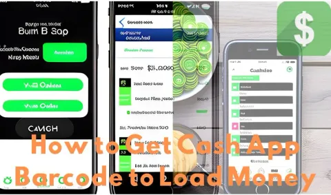 How to Get Cash App Barcode to Load Money