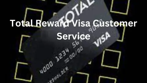 Total Reward Visa Customer Service