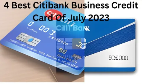 4 Best Citibank Business Credit Card Of July 2023