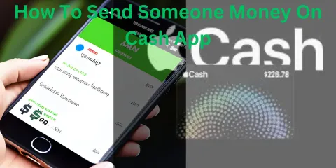 How To Send Someone Money On Cash App