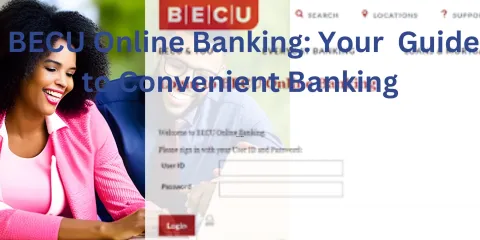 BECU Online Banking: Your  Guide to Convenient Banking
