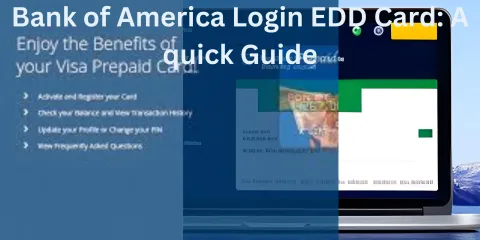 Bank of America Login EDD Card: A quick Guide