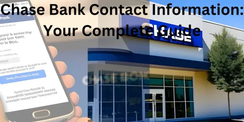 Chase Bank Contact Information: Your Complete Guide