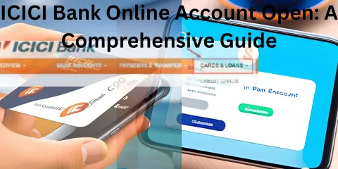ICICI Bank Online Account Open: A Comprehensive Guide