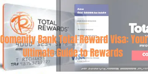 Comenity Bank Total Reward Visa: Your Ultimate Guide to Rewards