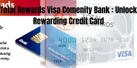 Total Rewards Visa Comenity Bank : Unlock Rewarding Credit Card