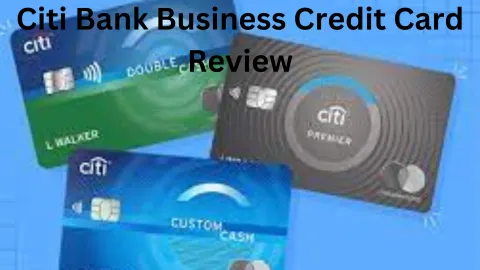 Citi Bank Business Credit Card Review