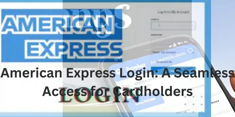 American Express Login: A Seamless Access for Cardholders