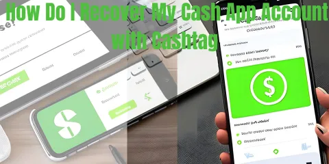How Do I Recover My Cash App Account with Cashtag