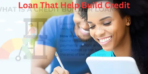 Loan That Help Build Credit: A Path to Financial Recovery